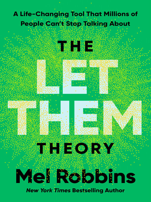 Title details for The Let Them Theory by Mel Robbins - Available